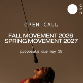 Dance Open Call CPR Fall Movement 2026 Spring Movement 2027